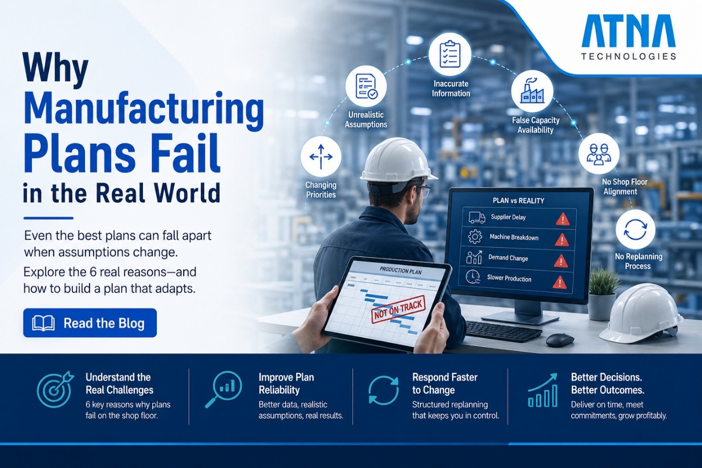 Why Manufacturing Plans Fail in the Real World: 6 Common Reasons