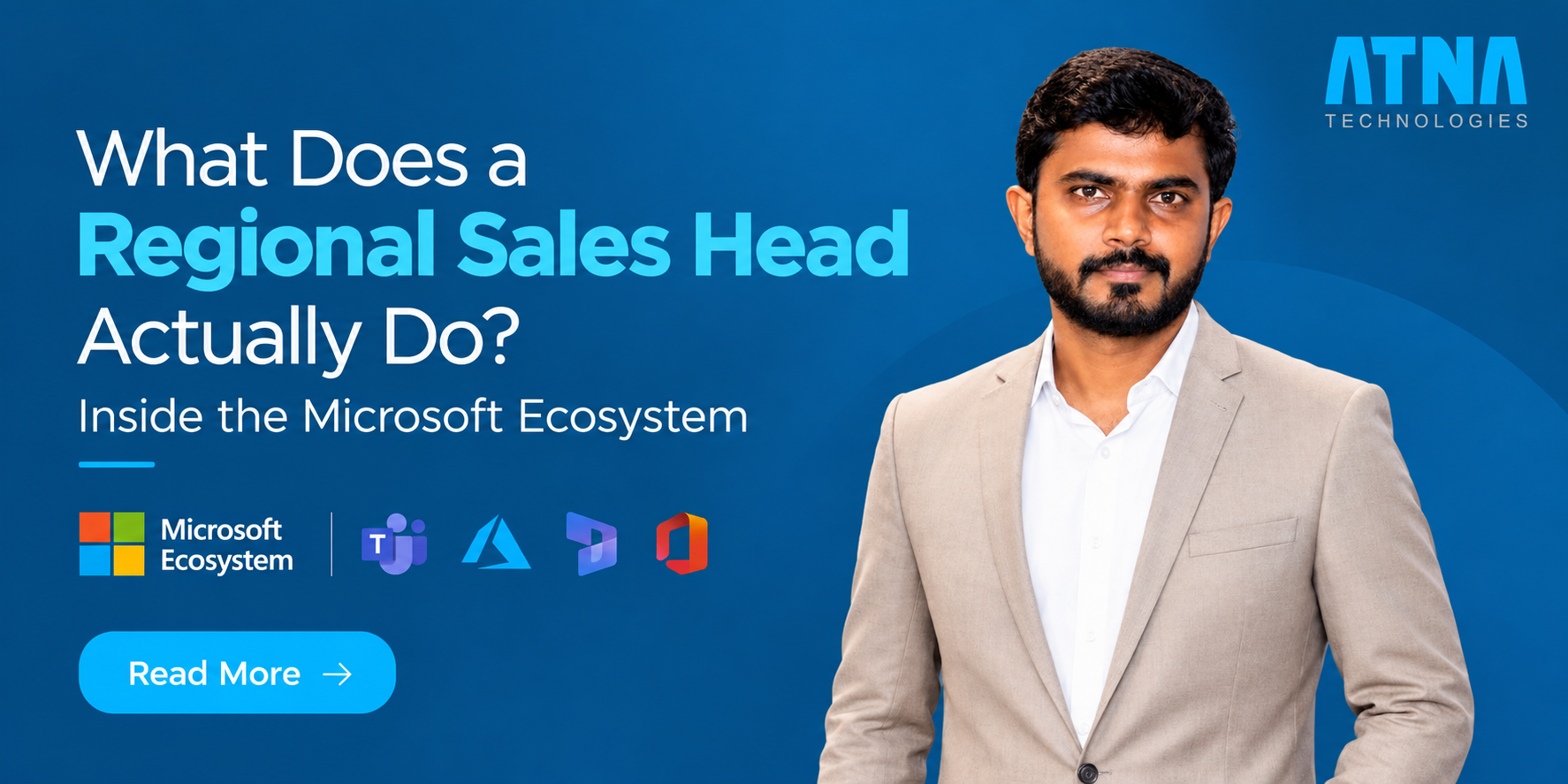 What Does a Regional Sales Head Actually Do? Inside the Microsoft Ecosystem